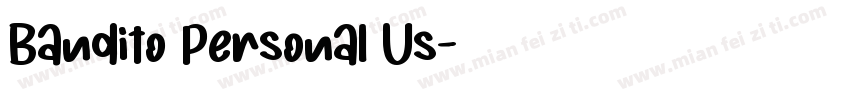 Bandito Personal Us字体转换
